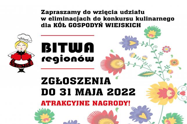 „Bitwa Regionów” - rozpoczęcie naboru do VII edycji ogólnopolskiego konkursu kulinarnego dla Kół Gospodyń Wiejskich