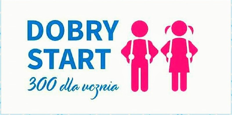 Zmiany dotyczące realizacji programu „Dobry Start” od 01.07.2021r.