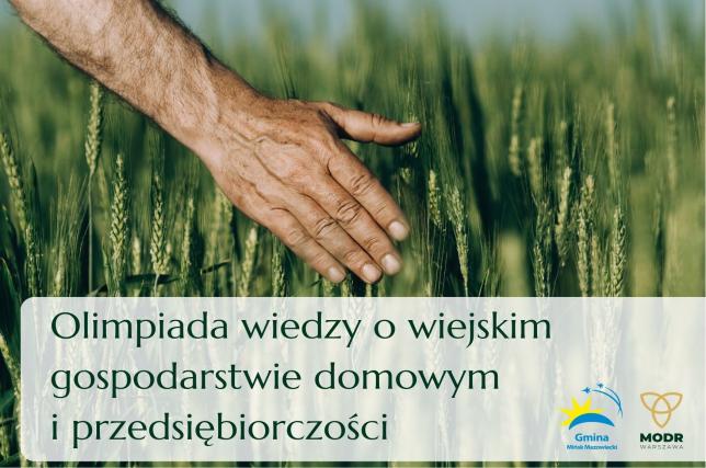 Olimpiada wiedzy o wiejskim gospodarstwie domowym i przedsiębiorczości