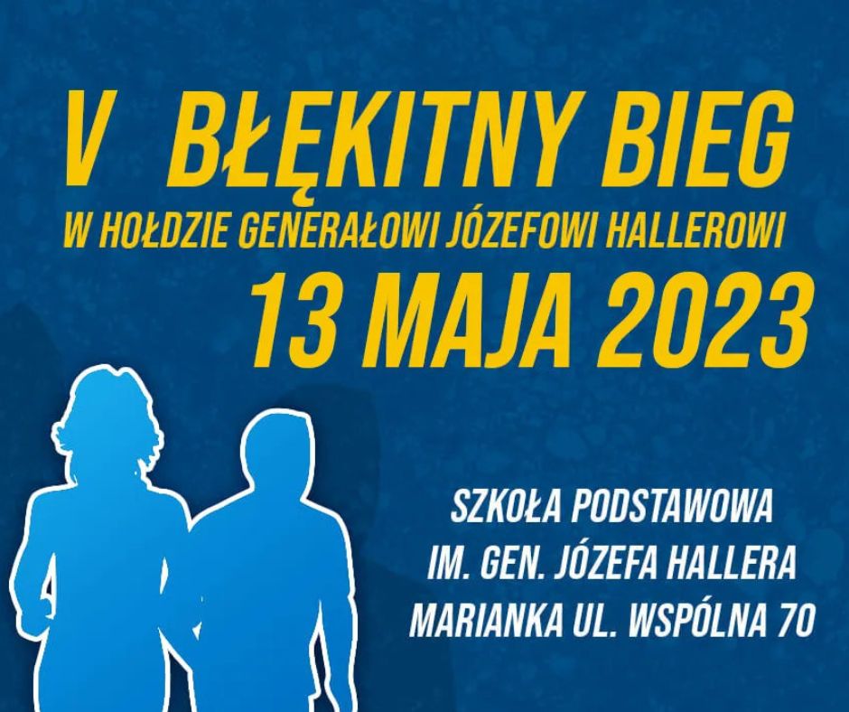 V Błękitny Bieg w hołdzie Generałowi Józefowi Hallerowi - 13.05.2023