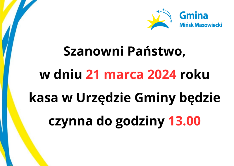 W dniu 21 marca kasa w Urzędzie Gminy czynna do godziny 13.00