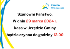 W dniu 29 marca kasa w Urzędzie Gminy czynna do godziny 12.00