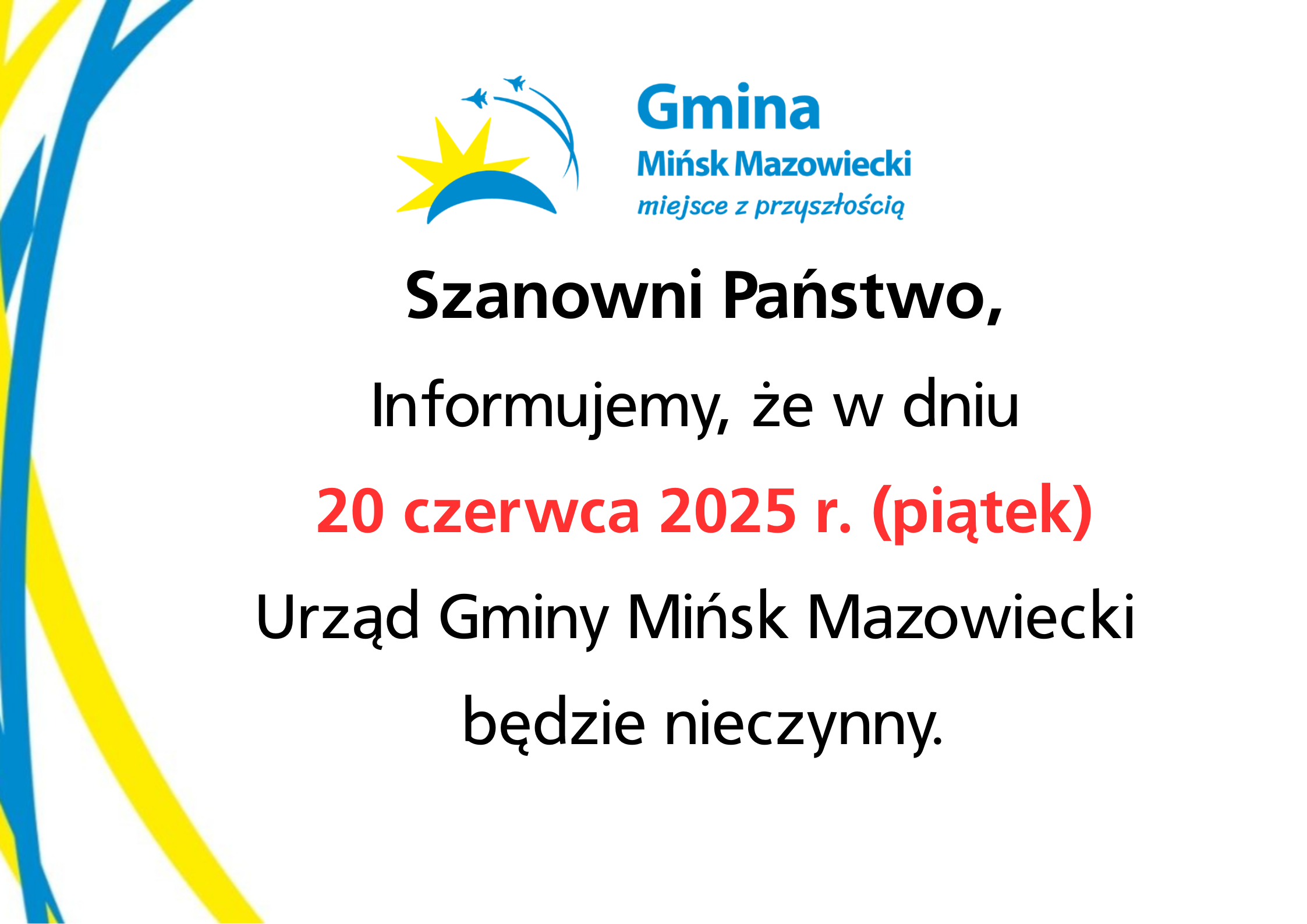 Informacja dotycząca 20 czerwca 2025 r.