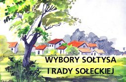 ZebraniE Wiejskie Wyborcze Sołectwa Kolonia Janów, w celu przeprowadzenia wyborów Sołtysa i Rady Sołeckiej - Nowe Osiny, 1 sierpnia, godz. 17.00