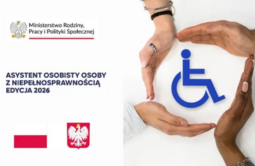 Ogłoszenie o naborze wniosków w ramach Programu „Asystent osobisty osoby z niepełnosprawnością" dla mieszkańców Gminy Mińsk Mazowiecki - edycja 2026