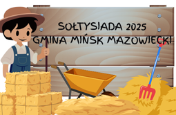 Sołtysiada Gminy Mińsk Mazowiecki - Królewiec, 7 września 2025 r.