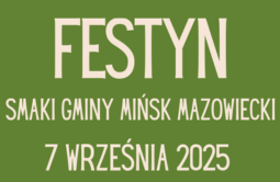Festyn „Smaki Gminy Mińsk Mazowiecki” w Królewcu - 7.09.2025 r.