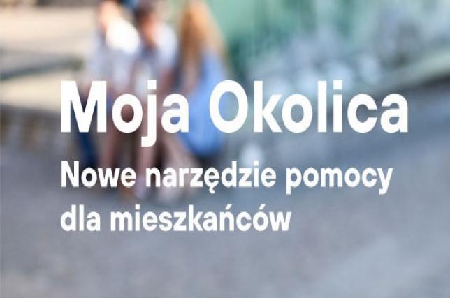 Moja Okolica - Darmowa Aplikacja dla Mieszkańców naszej gminy