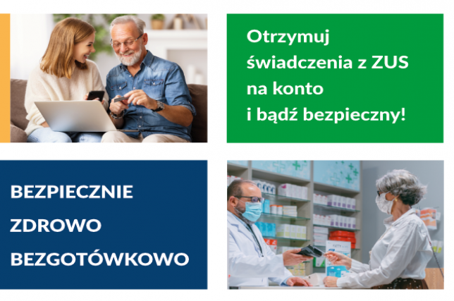 Bezpiecznie, zdrowo, bezgotówkowo – rusza kampania informacyjno-edukacyjna dla klientów ZUS